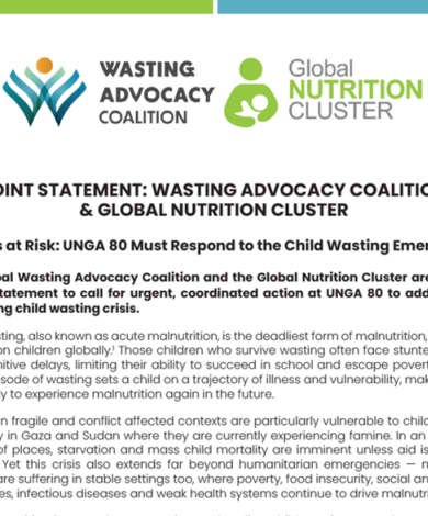 Joint statement: Wasting Advocacy Coalition & Global Nutrition Cluster 