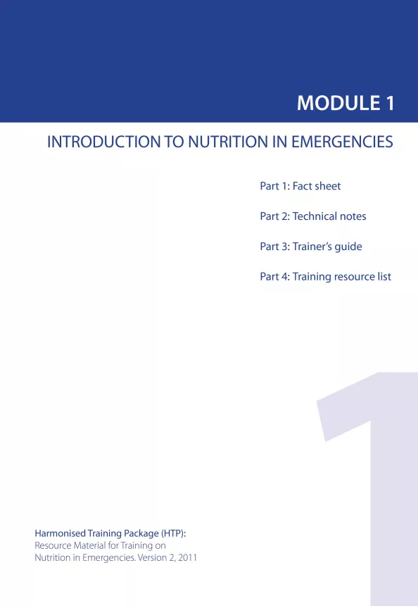 Front cover of document titled, "MODULE 1: INTRODUCTION TO NUTRITION IN EMERGENCIES."