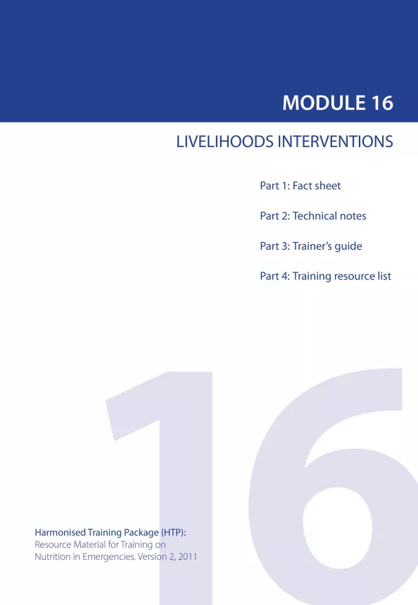 Front cover of document titled, "MODULE 16: LIVELIHOODS INTERVENTIONS."