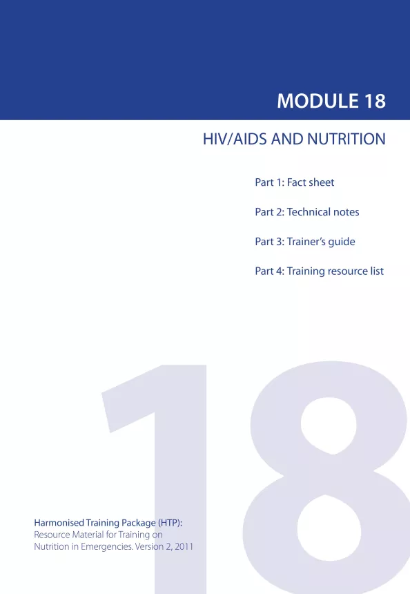 Front cover of document titled, "MODULE 18: HIV/AIDS AND NUTRITION."