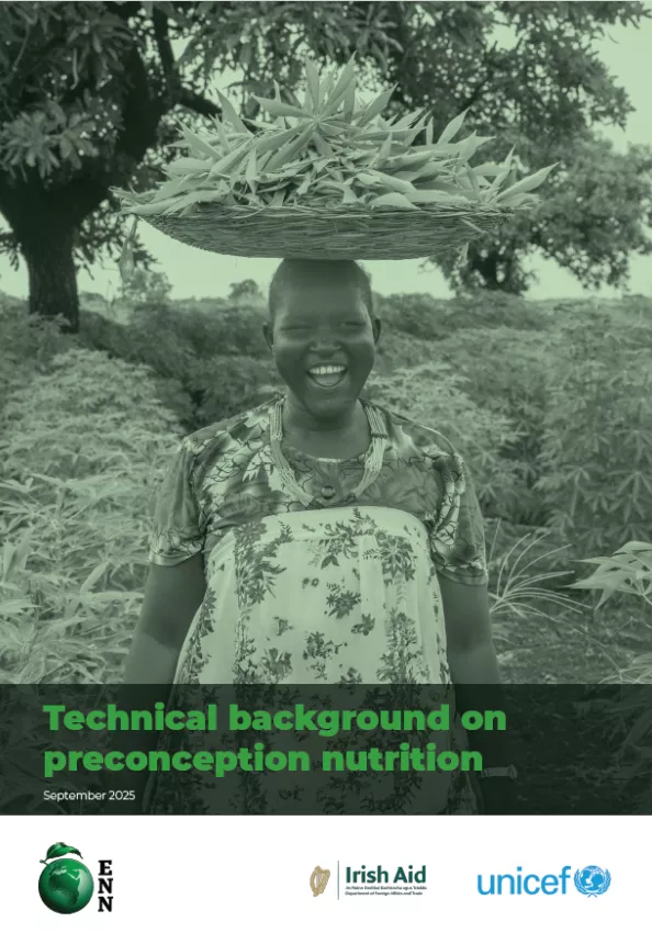 Cover of ENN UNICEF Preconception Nutrition Report Technical background paper featuring a smiling african woman carrying maize on a basket balanced on her head